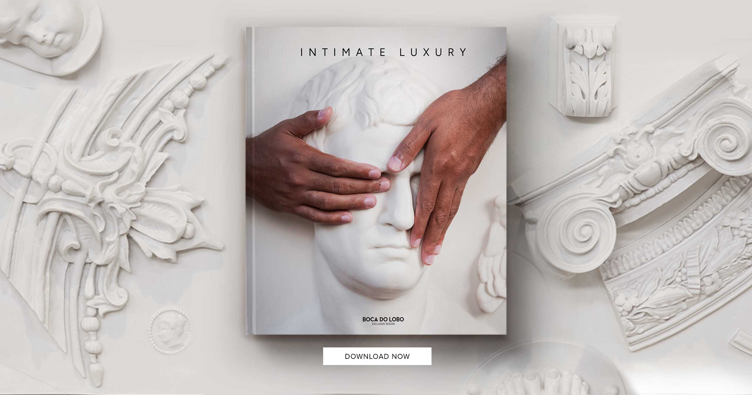 Intimate Luxury Catalogue by Boca do Lobo
